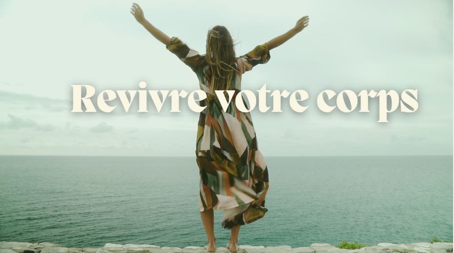 Le stage REVIVRE SON CORPS